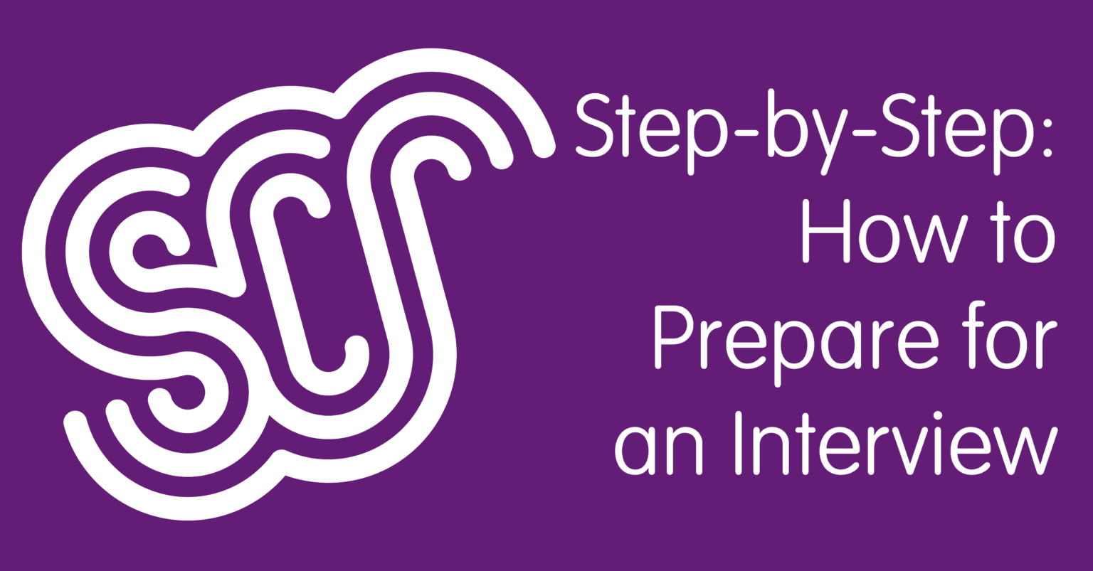 Step-by-Step: How to Prepare for an Interview - Social Care Recruitment